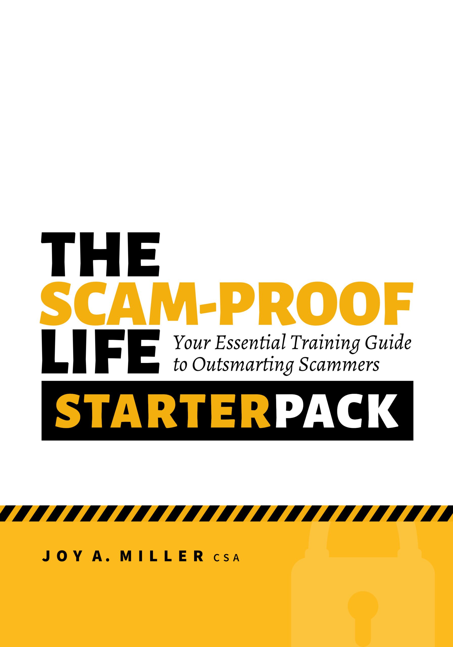 The Scam-Proof Life Starter Pack
